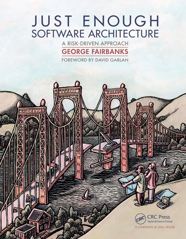 Just Enough Software Architecture